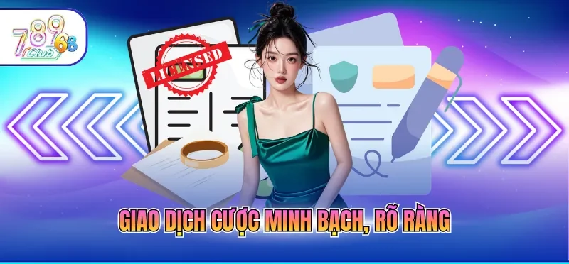 Giao dịch cược minh bạch, rõ ràng