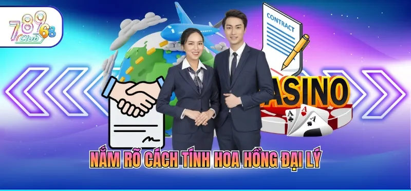 Nắm rõ cách tính hoa hồng đại lý
