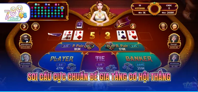 Soi cầu cực chuẩn để gia tăng cơ hội thắng