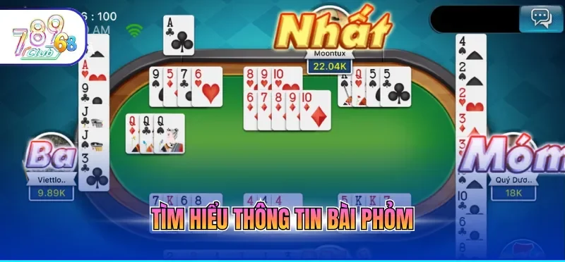 Tìm hiểu thông tin bài Phỏm